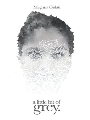 cover image of A Little Bit of Grey